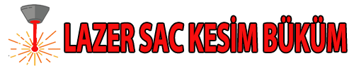 Lazer Sac Kesim Büküm İstanbul
